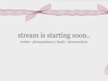 Freechat transaubrey on Chaturbate